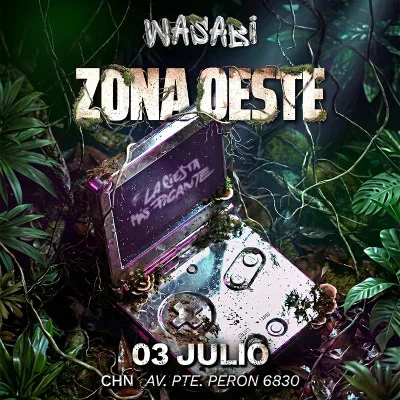 03.07 WASABI FEST en ZONA OESTE