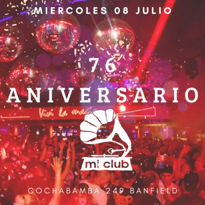 76 ANIVERSARIO DE MI CLUB