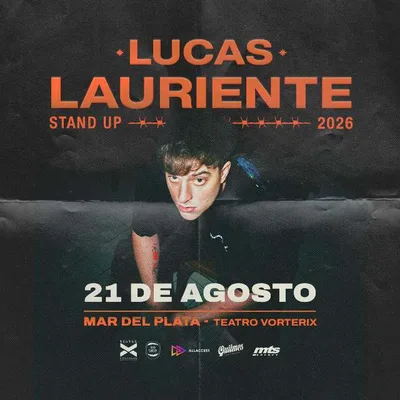 LUCAS LAURIENTE STAND UP