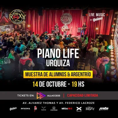 PIANO LIFE URQUIZA (Muestra de Alumnos & Argentrío)