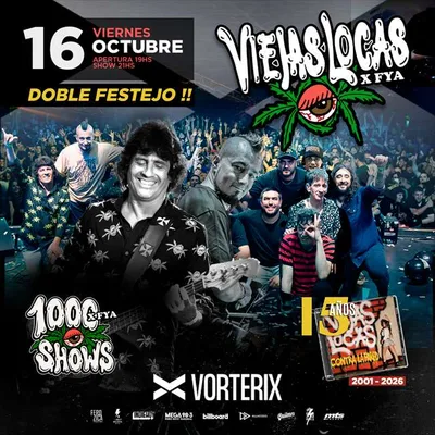 VIEJAS LOCAS X FyA Cumple MIL SHOWS Y 15 AÑOS del disco "CONTRA LA PARED"