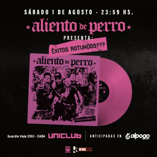 ALIENTO DE PERRO presenta Éxitos Rotundos