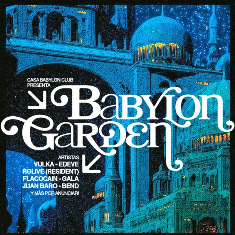 (GRATIS) BABYLON GARDEN | JUAN BARO + VULKA + LUXIO MTS