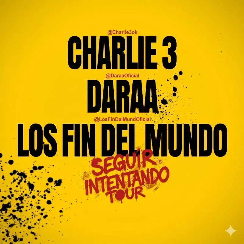 CHARLIE 3, DARAA, LOS FIN DEL MUNDO- MAR DEL PLATA