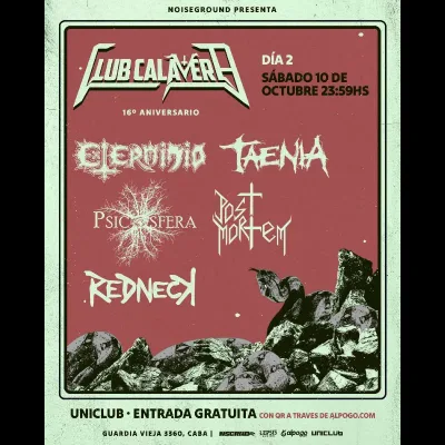 CLUB CALAVERA (16 Aniversario) - DIA 2 (SABADO 10 DE OCTUBRE)