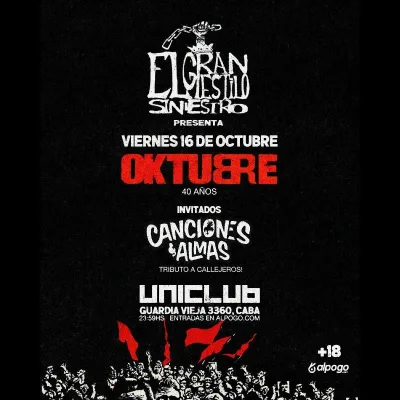 El Gran Estilo Siniestro -  40 años de Oktubre