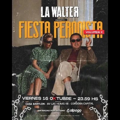 Fiesta Peronista Volumen 2 - La Walter -