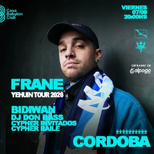 FRANE EN CÓRDOBA + BIDIWAN DJ DON BASS