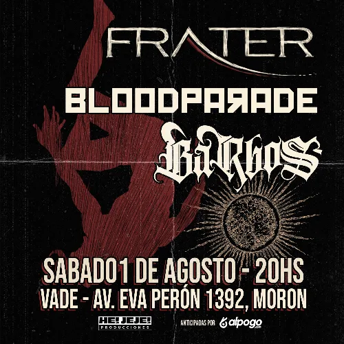 FRATER BLOODPARADE BARBOS EN VADE