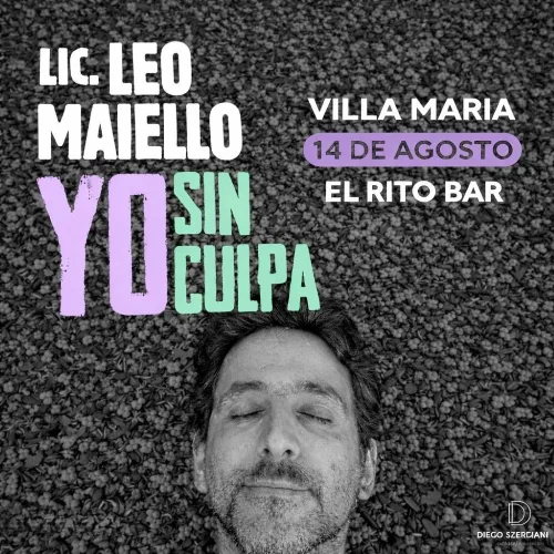 Lic. Leo Maiello YO SIN CULPA