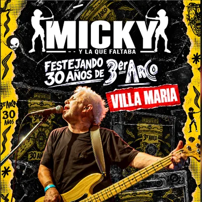 Micky y La Que Faltaba 30 aniversario 3er arco