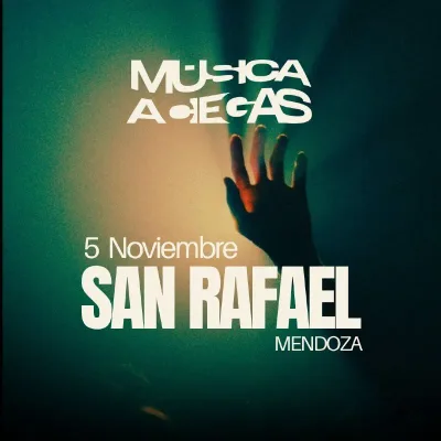 MUSICA A CIEGAS en SAN RAFAEL - Mendoza