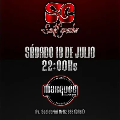 Santi Camacho - Sala Marquee