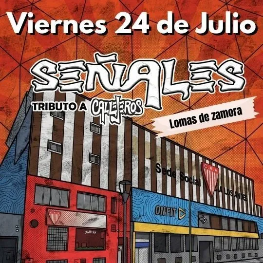 Señales Tributo a Callejeros - Bruto Jolgorio Homenaje a Guasones - Lomas de Zamora