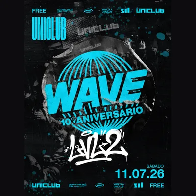 WAVE 10 Aniversario - LVL 2
