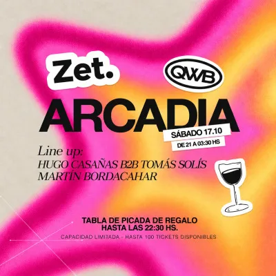 Zet x Arcadia x Qatar - Sabado