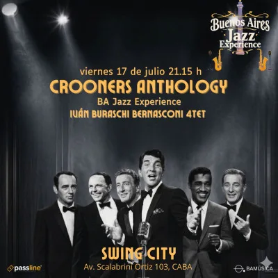 BA JAZZ EXPERIENCE Crooners Anthology x IVÁN BURASCHI BERNASCONI 4TET en Swing City