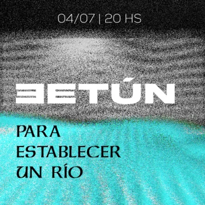 Betun & Para Establercer un Río