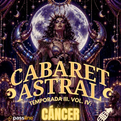 Cabaret Astral. Vol. IV: Cáncer
