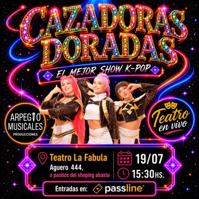 CAZADORAS DORADAS La Fábula