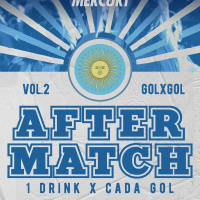 CLUB MERCURY AFTER MATCH | VIERNES 3 DE JULIO