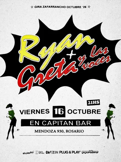 RYAN presenta zafarrancho en Rosario junto a  GRETA Y LAS VOCES