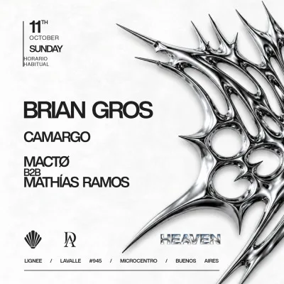 DOMINGO - 11 DE OCTUBRE - BRIAN GROS - CAMARGO - MACTØ  B2B MATHIAS RAMOS