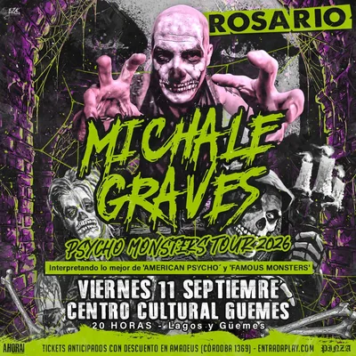 MICHALE GRAVES EN ROSARIO: PSYCHO MONSTERS TOUR 2026
