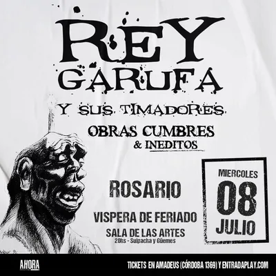 REY GARUFA - LA MÍSTICA RICOTERA VUELVE A ROSARIO