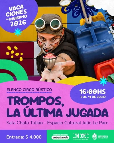 TROMPOS, LA ULTIMA JUGADA VACACIONES DE INVIERNO 2026