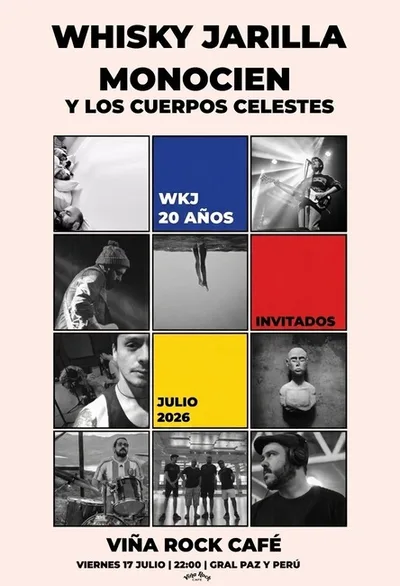 WHISKY JARILLA & MONOCIEN Y LOS CUERPOS CELESTES