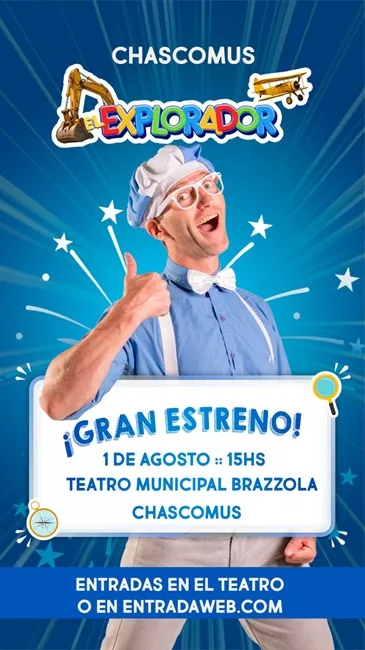 EL EXPLORADOR CHASCOMUS DE VACACIONES