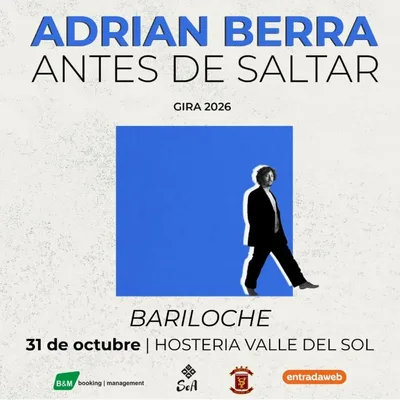 ADRIAN BERRA presenta ANTES DE SALTAR Bariloche