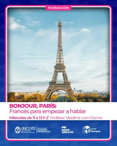 TALLERES NAVE UNCUYO 2026 IDIOMA BONJOUR, PARIS! FRANCES Prof. Vladimir L. Fionna