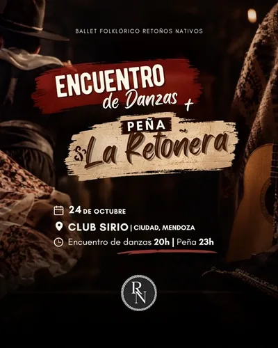 ENCUENTRO DE DANZAS + PEÑA “LA RETOÑERA”