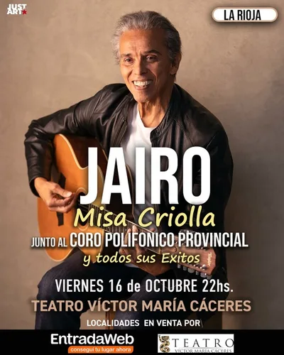 JAIRO presenta LA MISA CRIOLLA La Rioja
