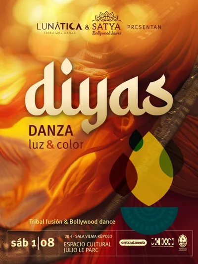 DIYAS: DANZA, LUZ & COLOR Lunática & Satya