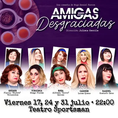 AMIGAS DESGRACIADAS