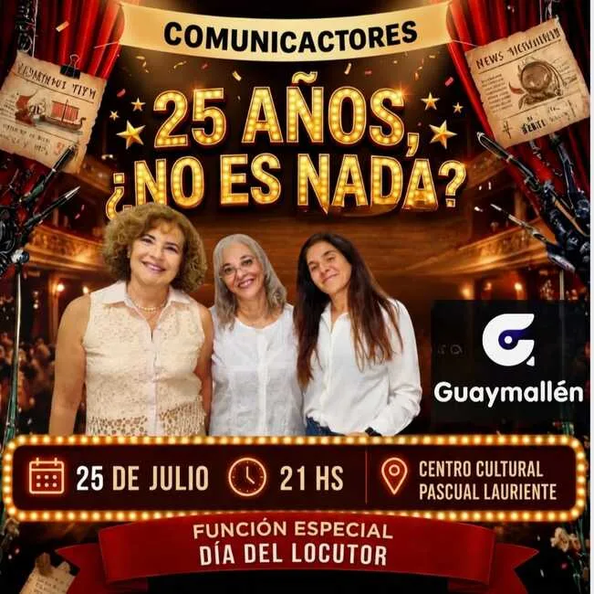 COMUNICACTORES presenta 25 AÑOS, ¿NO ES NADA?