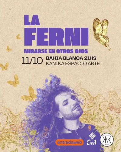 LA FERNI presenta MIRARSE EN OTROS OJOS Bahia Blanca