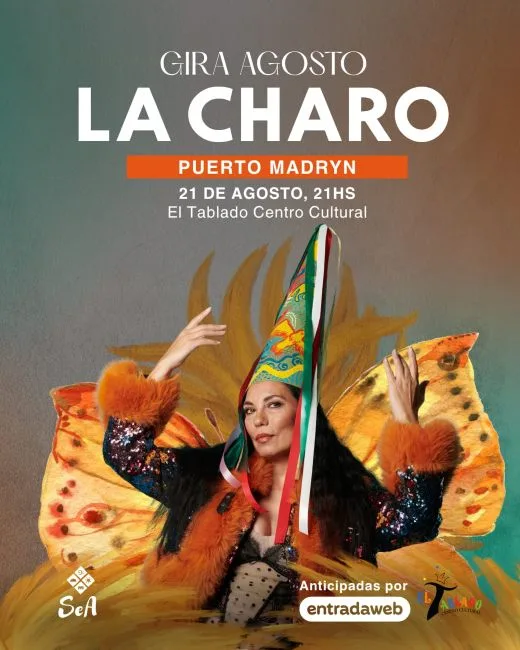LA CHARO - GIRA AGOSTO 2026 presenta ARETE Puerto Madryn
