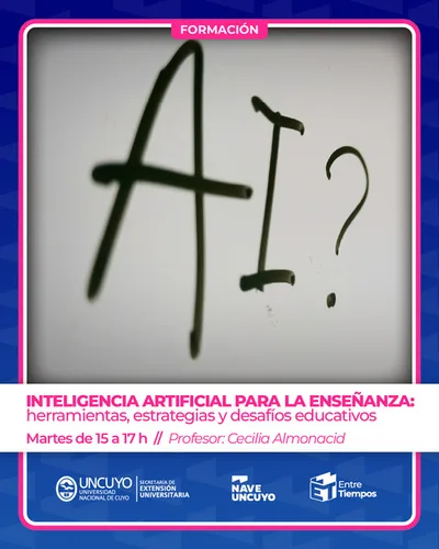 TALLERES NAVE UNCUYO 2026 INTELIGENCIA ARTIFICIAL Profesor Cecilia Almonacid