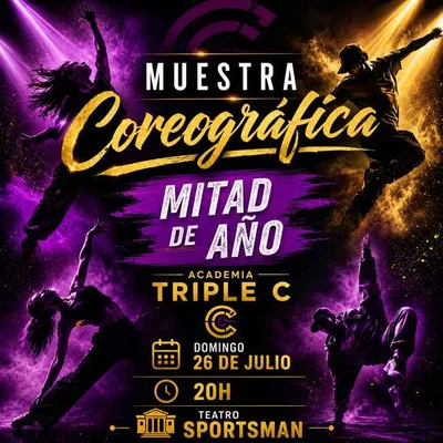 ACADEMIA TRIPLE C presenta MUESTRA COREOGRAFICA: MITAD DE AÑO 2026
