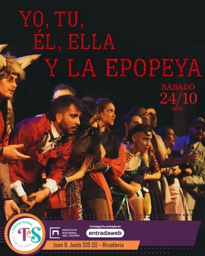 YO, TU, ÉL, ELLA Y LA EPOPEYA