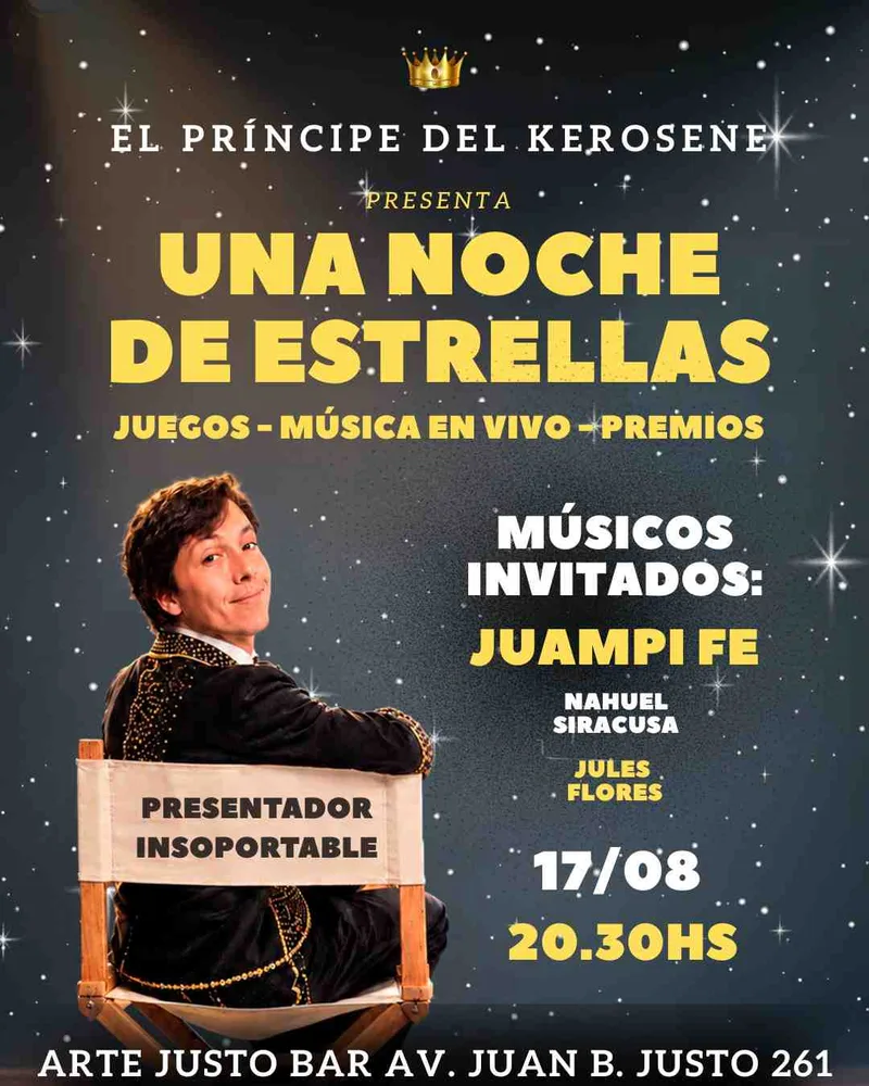 EL PRINCIPE DEL KEROSENE presenta a JUAMPI FE - "UNA NOCHE DE ESTRELLAS"