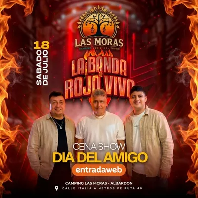 LA BANDA AL ROJO VIVO CENA SHOW DIA DEL AMIGO San Juan - San Martín