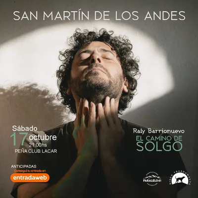 RALY BARRIONUEVO presenta EL CAMINO DE SOLGO San Martin de los Andes