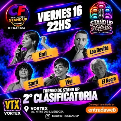 STAND UP Y GLORIA TORNEO DE COMEDIANTES - 2° CLASIFICATORIA