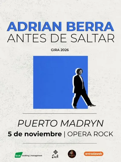 ADRIAN BERRA presenta ANTES DE SALTAR Puerto Madryn