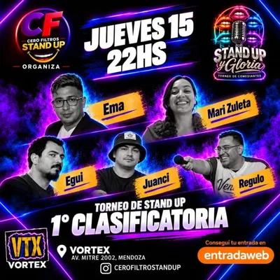 STAND UP Y GLORIA TORNEO DE COMEDIANTES - 1° CLASIFICATORIA